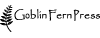 Goblin Fern Press
